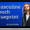 Masculine Touch Blueprint by Liam Mcrae