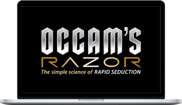 Occam’s Razor – Ultimate Seduction System