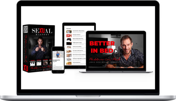 Rob Bampton – Better in Bed Online Course by Sexual Mastery
