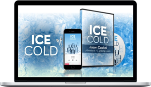 The Ice Cold System – Jason Capital