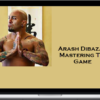 Arash Dibazar – Mastering The Game