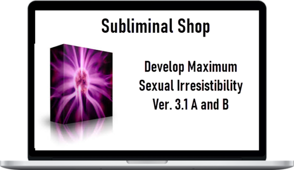 Develop Maximum Sexual Irresistibility Ver. 3.1 A and B