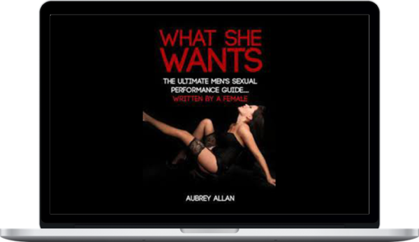 Aubrey Allan – What She Wants