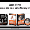 Justin Wayne – Confidence and Inner Game Mastery System