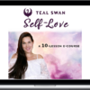 Teal Swan – Self-Love Ecourse