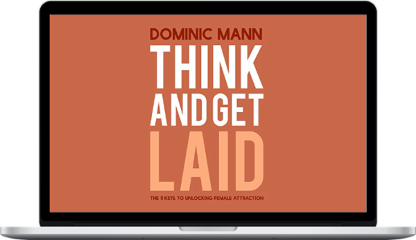 Dominic Mann – Think and Get Laid