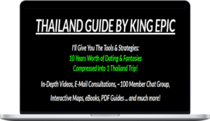 King Epic – Thailand and Mexico Guide