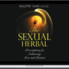 Brigitte Mars – The Sexual Herbal: Prescriptions for Enhancing Love and Passion
