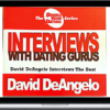 David DeAngelo – Interviews with Dating Gurus