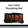 Jason Capital – Storyteling God