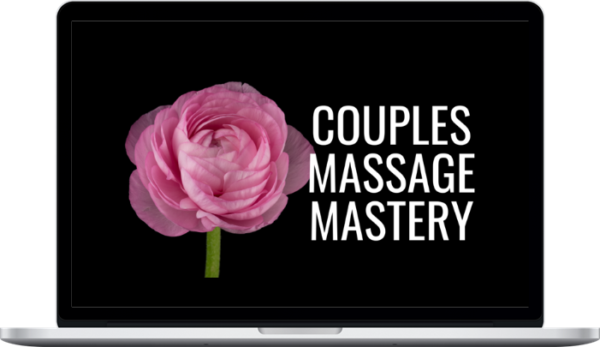 Couples Massage Mastery