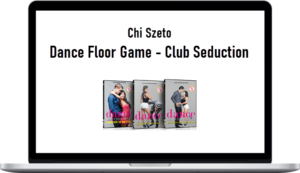 Chi Szeto - Dance Floor Game - Club Seduction
