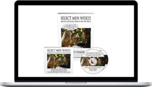 David Shade – Select Men Wisely