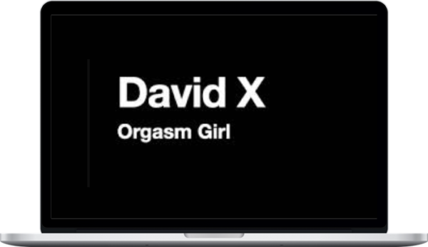 David X - Orgasm Girl