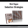 Nick Rogue – Seduction Strategies
