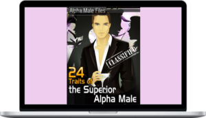 Steve Scott - 24 Traits Of The Superior Alpha Male