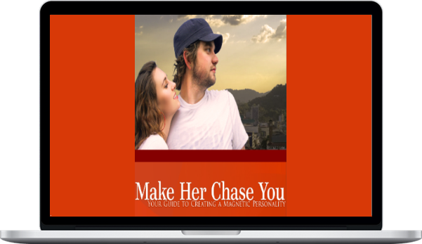 Tynan - Make Her Chase You