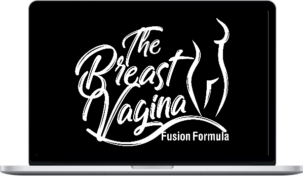 Gabrielle Moore – The Breast Vagina Fusion Formula