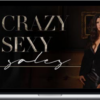 Hey U Human – Crazy Sexy Sales