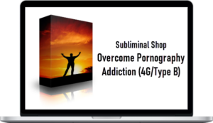 Subliminal Shop – Overcome Pornography Addiction (4G/Type B)