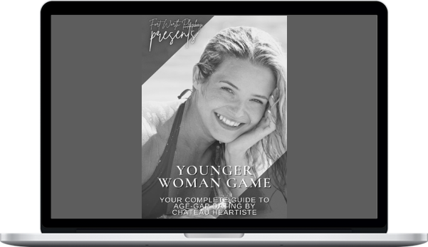 Fortworthplayboy – Younger Woman Game: Your Complete Guide to Age-Gap Dating by Chateau Heartiste