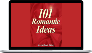 Michael Webb – 101 Romantic Ideas
