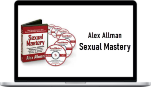 Alex Allman – Sexual Mastery