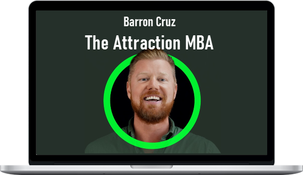 Barron Cruz – The Attraction MBA