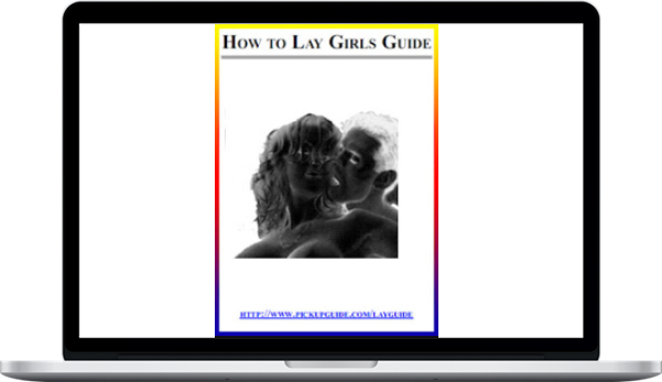 Maniac High – How To Lays Girls Guide