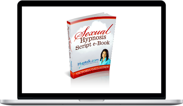 Victoria Gallagher – Sexuality Hypnosis Scripts