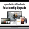 Jayson Gaddis & Ellen Boeder – Relationship Upgrade
