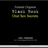 Lee Jenkins – Female Orgasm Black Book Oral Sex Secrets