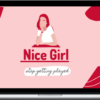 Alex Perez – Nice Girl – Mindful Attraction