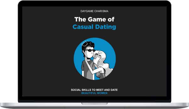 Daygame Charisma – The Game of Casual Dating: Social Skills to Meet and Date Beautiful Women