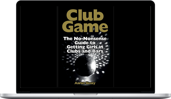 Aaron Sleazy – Club Game