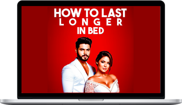 Defeat Premature Ejaculation – How to Last LONGER in Bed and Fix Premature Ejaculation Without Pills