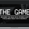 Young Alpha Kings – The Game: Become The Man Who Women Simp For & Men Treat With Respect