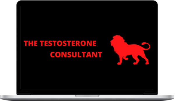 The Testosterone Consultant – Sexual Performance Meal Plan + Testosterone Herbs