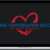 Troy Francis – Dating Conversation Success