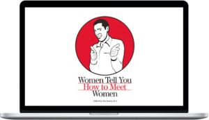 Jon Jensen – Women Tell You How To Meet Women