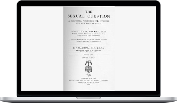 August Forel - The Sexual Question