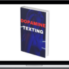 Dopamine Texting