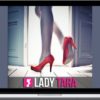 Lady Tara – Woman For A Day