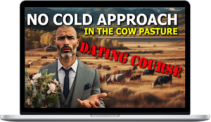Paul Bauer – No Cold Approach in The Cow Pasture Online Dating Course For Men Living in Flyover Country