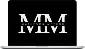 Samuel Matheson – The Matheson Method
