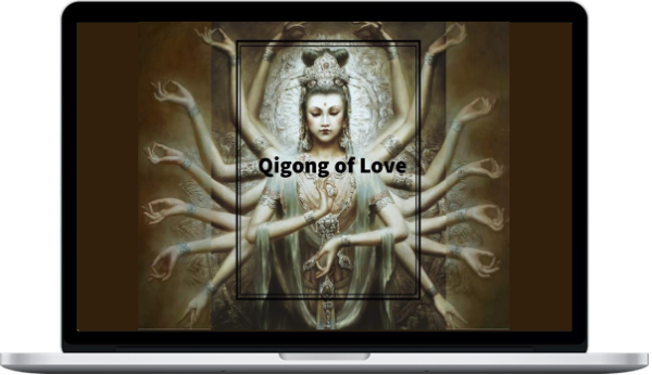Shashi Solluna – Qigong Of Love