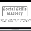 Social Skills University – Social Skills Mastery – The Complete Collection