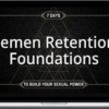 Taylor Johnson – Semen Retention Foundations