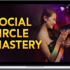 David Tian – Social Circle Mastery