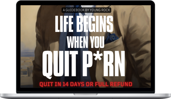 Young Rock – Life Begins When You Quit P*rn